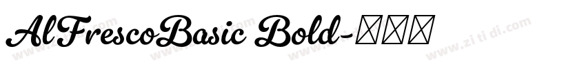 AlFrescoBasic Bold字体转换